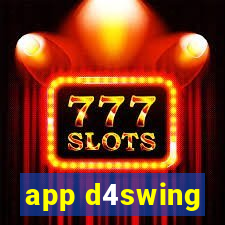 app d4swing